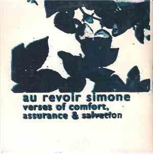 Au Revoir Simone - Verses Of Comfort, Assurance & Salvation