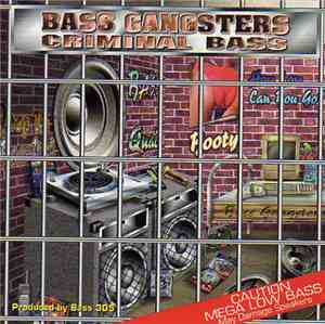 Bass Gangsters - Criminal Bass