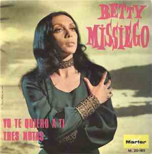 Betty Missiego - Yo Que Te Quiero A Ti