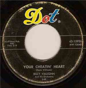 Billy Vaughn And His Orchestra - Your Cheatin' Heart
