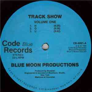 Bluemoon Productions - Track Show (Volume One)