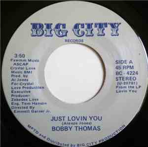 Bobby Thomas - Just Lovin You / I Can't Wait