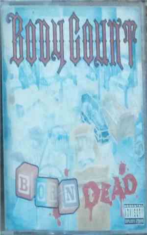 Body Count  - Born Dead