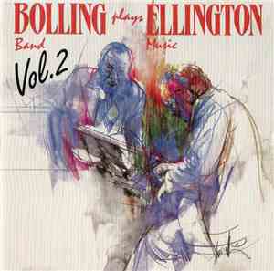 Bolling Band - Bolling Band Plays Ellington Music Vol. 2