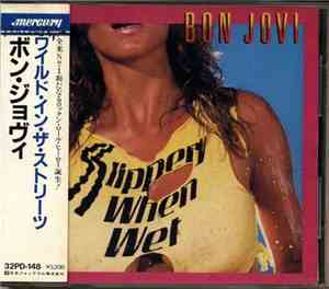 Bon Jovi - Slippery When Wet