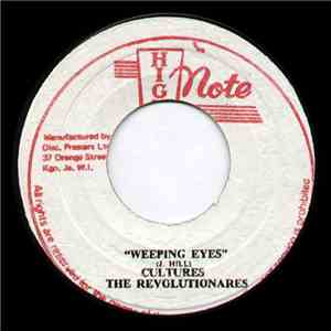 Cultures / The Revolutionares - Weeping Eyes