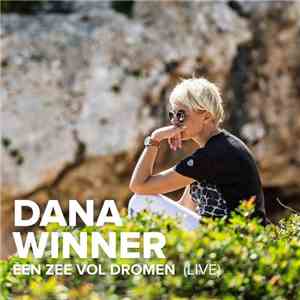 Dana Winner - Een Zee Vol Dromen (Live)