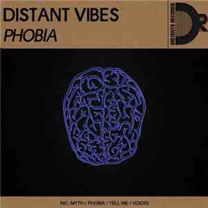 Distant Vibes - Phobia EP