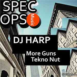 Dj Harp - More Guns