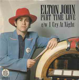 Elton John - Part Time Love