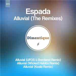Espada - Alluvial (The Remixes)