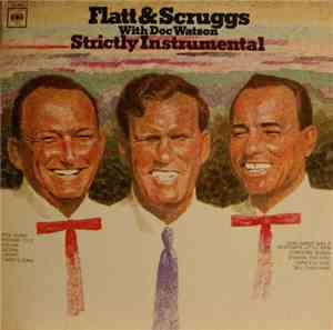 Flatt & Scruggs With Doc Watson - Strictly Instrumental