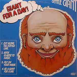 Gentle Giant - Giant For A Day