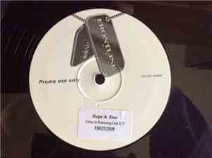 Hype & Zinc - Time Is Running Out E.P