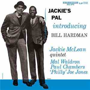 Jackie McLean Quintet Introducing Bill Hardman - Jackie's Pal
