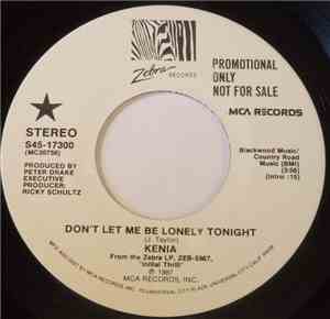 Kenia - Don't Let Me Be Lonely Tonight
