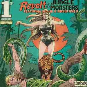 Kid Lib - Revolt Of The Jungle Monsters