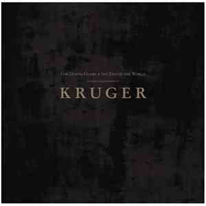 Kruger  - For Death, Glory And The End Of The World