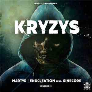 Kryzys  - Martyr / Enucleation