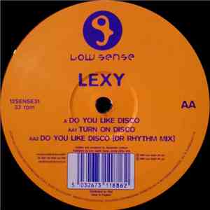 Lexy - Do You Like Disco