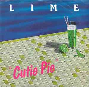 Lime  - Cutie Pie / Come On Everybody