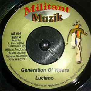 Luciano  - Generation Of Vipers
