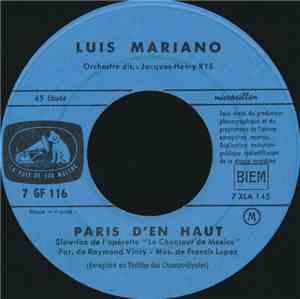 Luis Mariano - Paris D'en Haut / Mexico