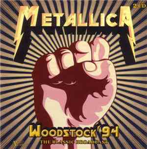 Metallica - Woodstock '94