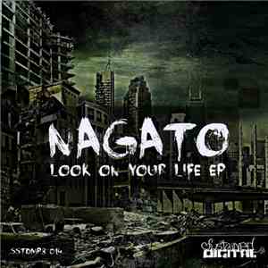 Nagato - Look On Your Life EP
