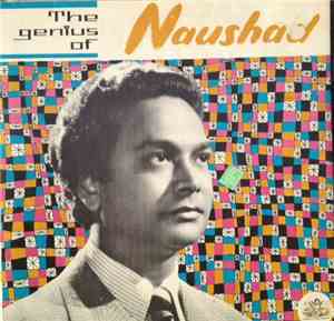 Naushad - The Genius Of Naushad