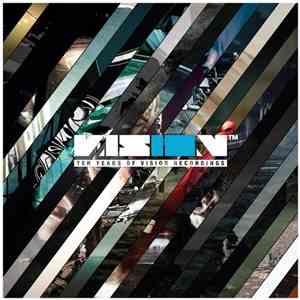 Noisia - Ten Years Of Vision Recordings