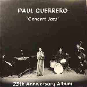 Paul Guerrero - Concert Jazz