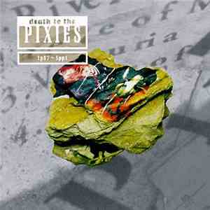 Pixies - Death To The Pixies