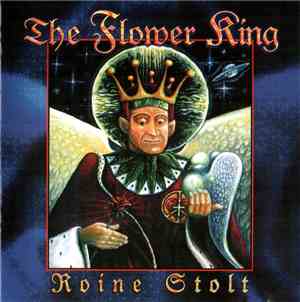 Roine Stolt - The Flower King
