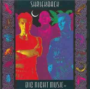 Shriekback - Big Night Music