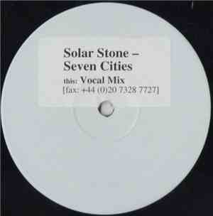 Solar Stone - Seven Cities (Vocal Mix)
