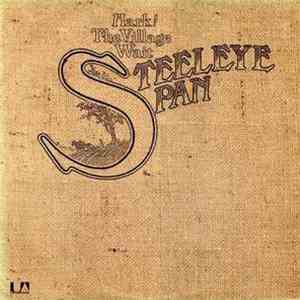 Steeleye Span - Hark! The Village Wait