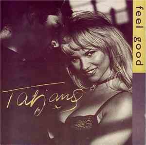 Tatjana - Feel Good