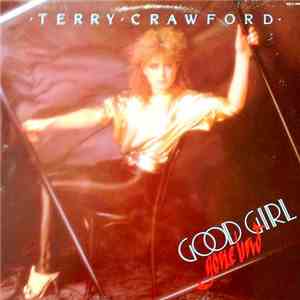 Terry Crawford - Good Girl Gone Bad
