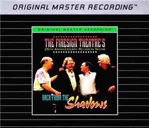 The Firesign Theatre - The Firesign Theatre's 25th Anniversary Reunion Tour ...