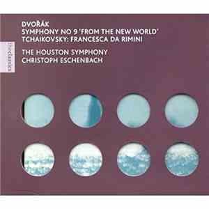 The Houston Symphony, Christoph Eschenbach - Dvořák / Tchaikovsky - Symphon ...