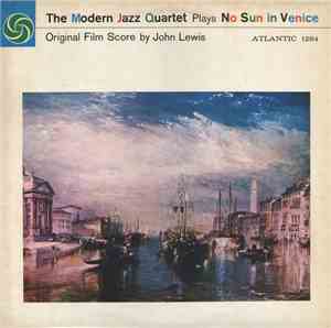 The Modern Jazz Quartet - The Modern Jazz Quartet Plays One Never Knows - O ...