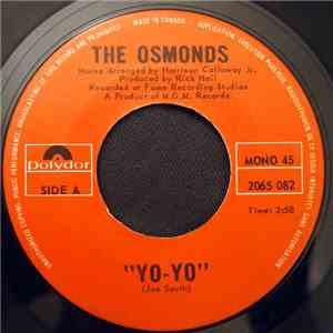 The Osmonds - Yo-Yo / Keep On My Side