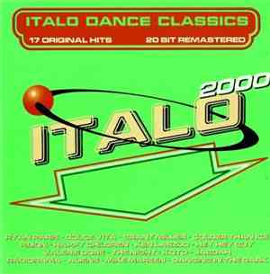 Various - Italo Dance Classics - Italo 2000