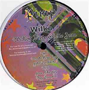 Wilko - Wilko's Dirty Ghetto Jam