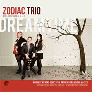 Zodiac Trio With Ariel Barnes - Dreamtime