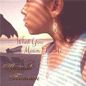 Aminah Fountain - What You Mean To Me