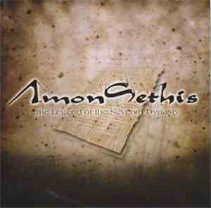 Amon Sethis - The Legend Of The Seventh Dynasty