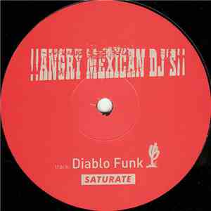 Angry Mexican DJ's - Diablo Funk