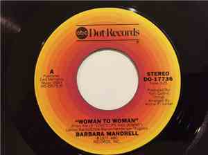 Barbara Mandrell - Woman To Woman / Let The Rain Out